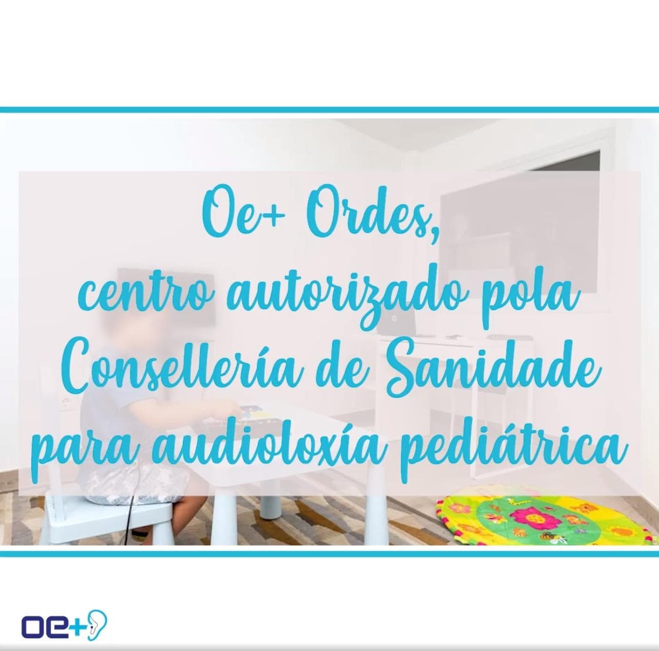 En que consiste o noso servizo de audioloxía pediátrica? - Imagen 1